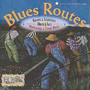Blues Routes: Heroes & Tricksters , Various Artists