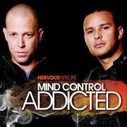 Nervous Nitelife: Addicted [Import] , Mind Controls