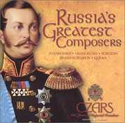 Russia's Greatest Composers , Various Artists