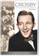 Bing Crosby: The Silver Screen Collection - The 1940s , Bing Crosby