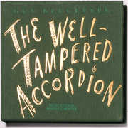 The Well-Tampered Accordion , Guy Klucevsek