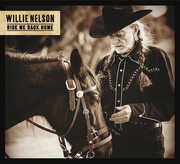 Ride Me Back Home , Willie Nelson