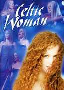 Celtic Woman , Celtic Woman