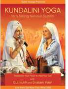Kundalini Yoga for a Strong Nervous System , Snatam Kaur