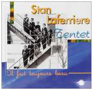 Il Fait Toujours Beau , Stan Laferriere