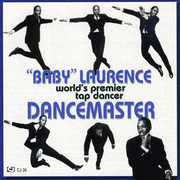 Dancing Master , "Baby" Laurence