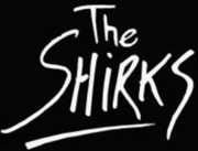 Dangerous , Shirks