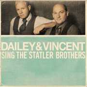 Dailey & Vincent Sing the Statler Brothers , Dailey & Vincent
