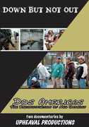 Down but Not Out /  Dos Americas: The Reconstruction 