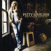 Mountain Soul II , Patty Loveless
