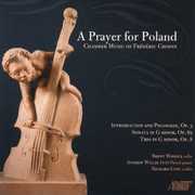 Prayer for Poland: Chamber Music of Frederic , Richard Luby