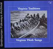Virginia Work Songs /  Various , Various Artists