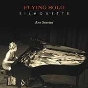 Flying Solo Silhouette , Ann Sweeten