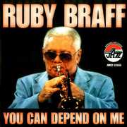 You Can Depend on Me , Ruby Braff