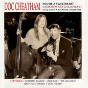You're a Sweetheart , Doc Cheatham