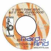 It Dont Make Sense But It Sure Sounds Good , Eddie Long