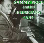 The 1944 World Jam Session - Complete , Sammy Price