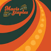 Living on a High Note , Mavis Staples