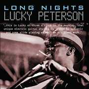 Long Nights , Lucky Peterson