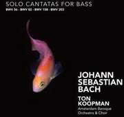 Solo Cantatas for Bass , Ton Koopman
