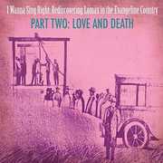 Part Two: Love & Death / Various , Various Artists