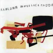 Meets Luca Fadda , F.S. Blumm