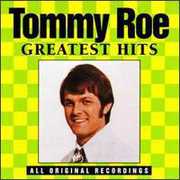 Greatest Hits , Tommy Roe