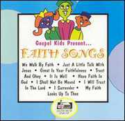Faith Songs , Gospel Kids