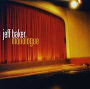 Monologue , Jeff Baker