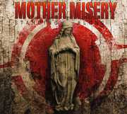 Standing Alone , Mother Misery