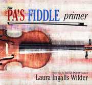 Pa's Fiddle Primer , Various Artists
