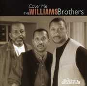 Cover Me , The Sensational Williams Brothers