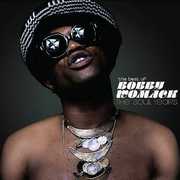 Best of Bobby Womack: The Soul Years , Bobby Womack