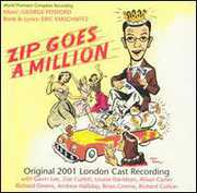 Zip Goes A Million , London Cast