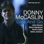Give N Go , Donny McCaslin