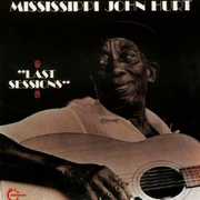 Last Sessions [Import] , Mississippi John Hurt