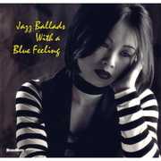 Jazz Ballads With A Blue Feeling , Various Artists