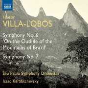 Symphonies Nos 6 & 7 , Isaac Karabtchevsky