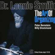Art of Organizing , Dr. Lonnie Smith