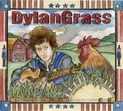 Dylangrass , Various Artists