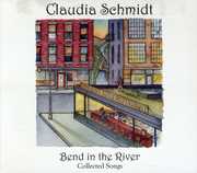 Bend in the River , Claudia Schmidt