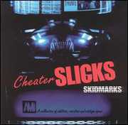 Skid Marks , Cheater Slicks