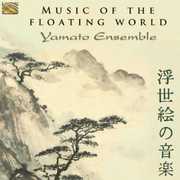 Music of the Floating World , Yamato Ensemble