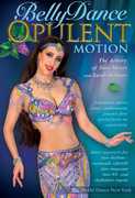 Bellydance: Opulent Motion , Sarah Skinner