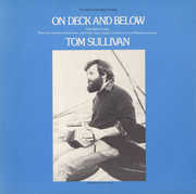 On Deck and Below: The Irish at Sea , Tom Sullivan