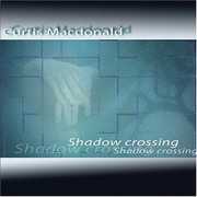 Shadow Crossing , Curtis Macdonald
