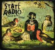 Year of the Crow , State Radio