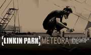Meteora , Linkin Park