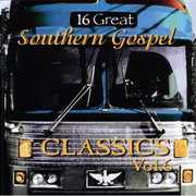 16 Great Southern Gospel Classics, Vol. 6 , Various Artists