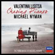 Chasing Pianos: The Piano Music of Miachael Nyman , Valentina Lisitsa